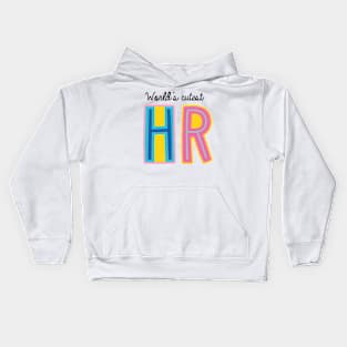 Hr Gifts | World's cutest HR Kids Hoodie